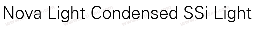 Nova Light Condensed SSi Light Condensed字体转换